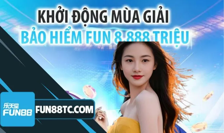 Muốn tham gia khởi động mùa giải bảo hiểm Fun88 anh em cần đáp ứng một số điều kiện Muốn tham gia khởi động mùa giải bảo hiểm Fun88 anh em cần đáp ứng một số điều kiện